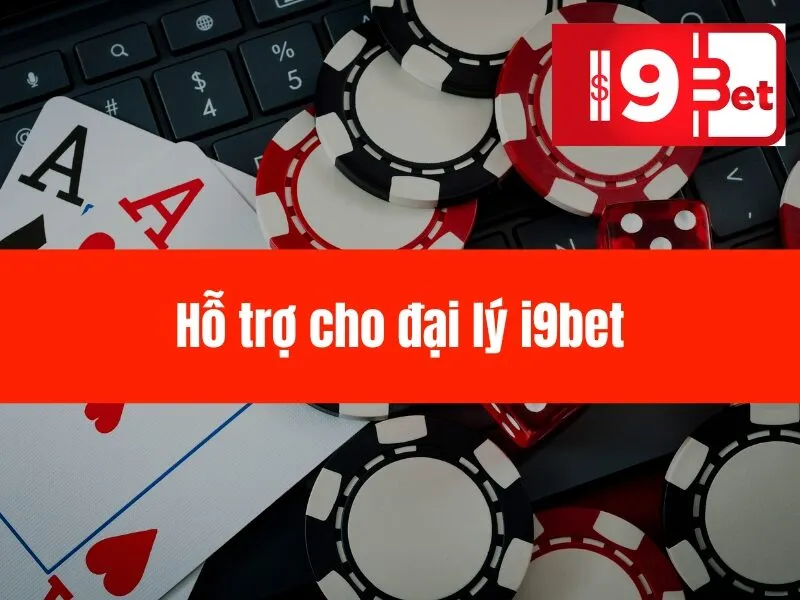 Chi Nhánh - Đại Lý i9bet